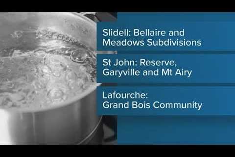 Boil water advisories and water issues are still in effect for some areas