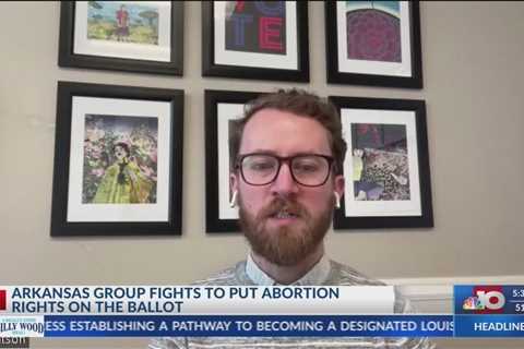 NBC 10 News Today: Arkansas group one step closer putting abortion rights on the ballot