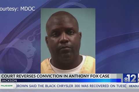 Anthony Fox’s attorney discusses court’s decision to reverse conviction