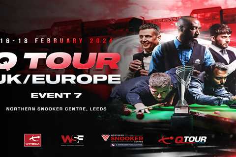 Q Tour UK/Europe 2023/24 | Event 7 Draw & Format