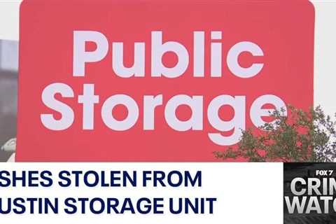 Ashes stolen from woman’s storage unit in Austin | FOX 7 Austin