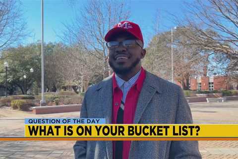 What is on your bucket list?