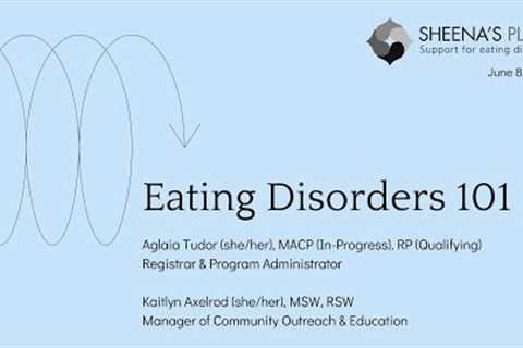 Webinar: Eating Disorders 101