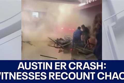 Austin ER crash: Witnesses recount chaos, bravery from inside hospital | FOX 7 Austin