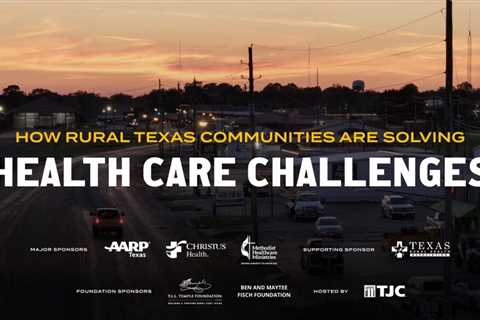 How rural Texas communities are solving health care challenges