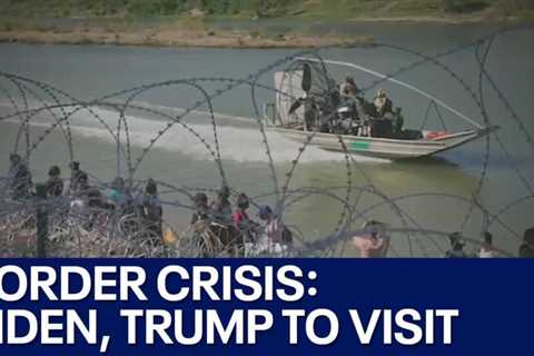 Border crisis: Biden, Trump to visit southern border | FOX 7 Austin