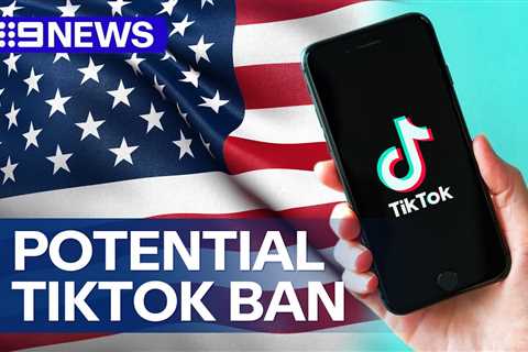 TikTok could be banned in US as bill passes in House of Representatives