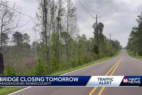 Bridge closing in Rankin County