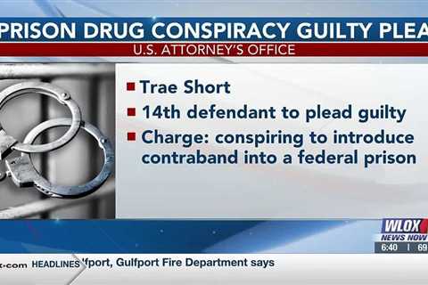 Fourteenth defendant pleads guilty in prison drug conspiracy