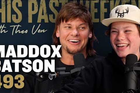 Maddox Batson | This Past Weekend w/ Theo Von #493