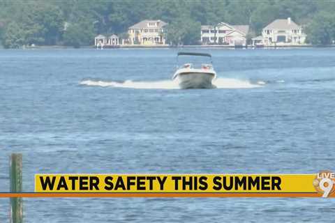 How to stay safe on the water this summer