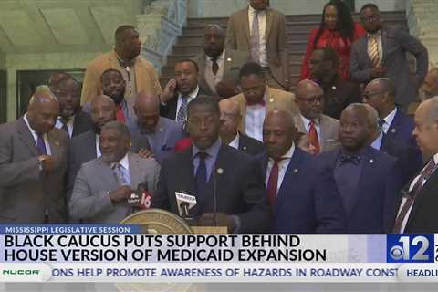 Mississippi Legislative Black Caucus advocates for Medicaid expansion