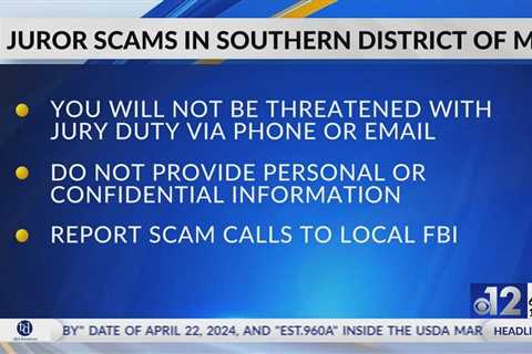 Mississippians warned about juror scam