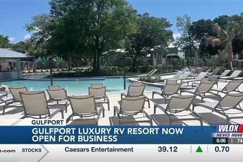 Gulfport Luxury RV Resort now open for business