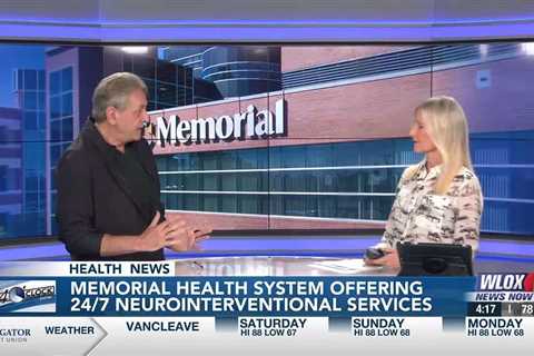 Memorial Health now offering 24/7 neurointerventional radiology services