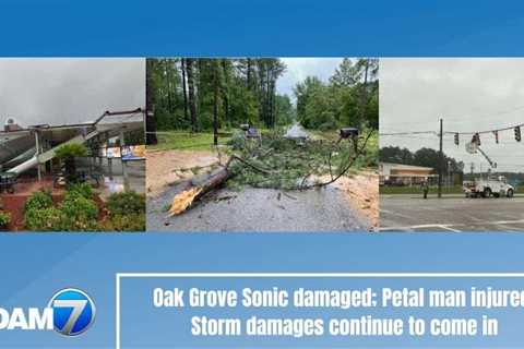 Oak Grove Sonic damaged; Petal man injured; Storm damages continue to come in