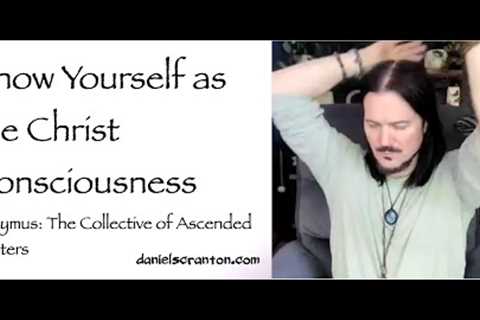 Know Yourself as the Christ Consciousness ∞Thymus: The Collective of Ascended Masters, Channeled