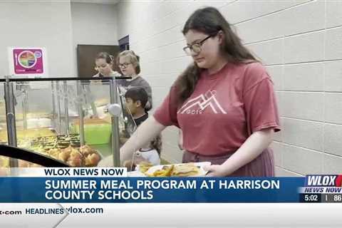 Harrison County School District begins Summer Meals Program