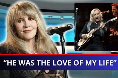 At 76 Years Old, Stevie Nicks Confesses He Was the Love of Her Life Edited