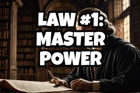 How to be a Powerful Person (Law #1 Summary)