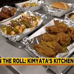 ON THE ROLL: Kimyata's Kitchen