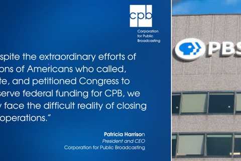 NPR, PBS Funder to Shut Down Following Trump Cuts