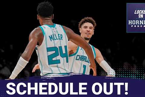 Hornets’ Schedule RELEASED! Favorable? Should LaMelo Get More National TV LOVE? UNC Great Signed